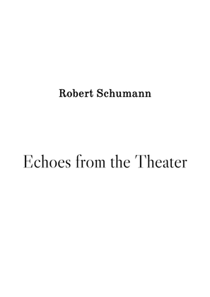 Book cover for Echoes from the Theater - Op. 68