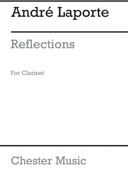 Reflections for Clarinet Solo