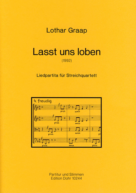 Lasst uns loben (1992) -Liedpartita für Streichquartett- (GL 637)