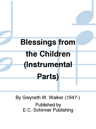 Book cover for Blessings from the Children (Instrumental Parts)