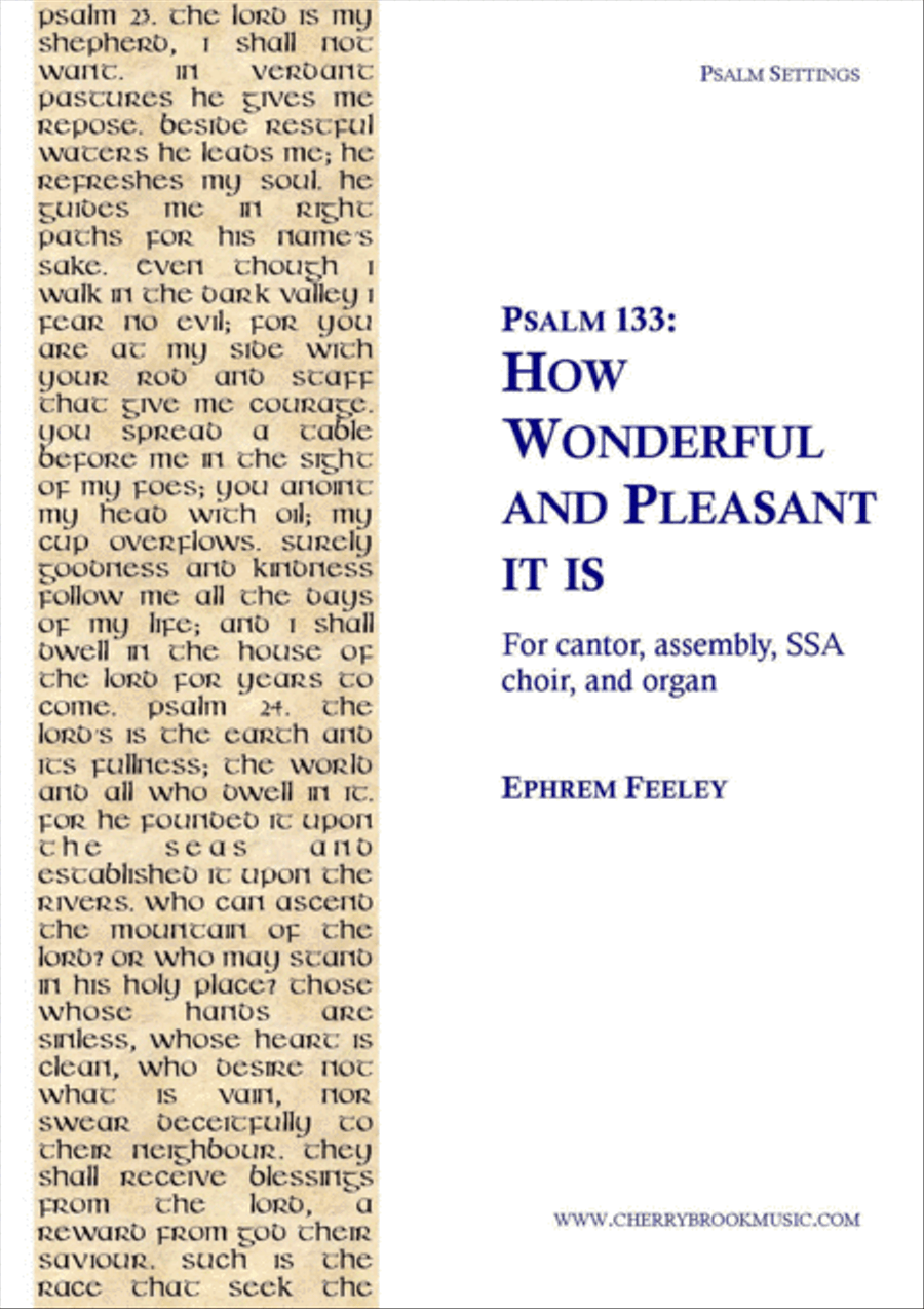 Psalm 133: How Wonderful and Pleasant it is