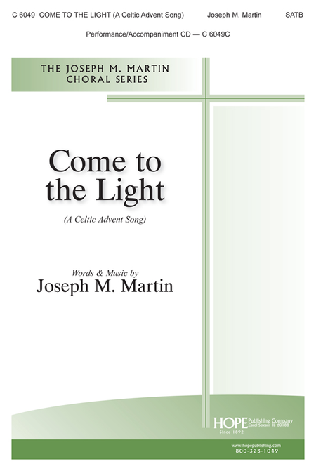 Come To The Light (A Celtic Advent Song)