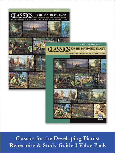 Classics for the Developing Pianist, Repertoire & Study Guide Book 3