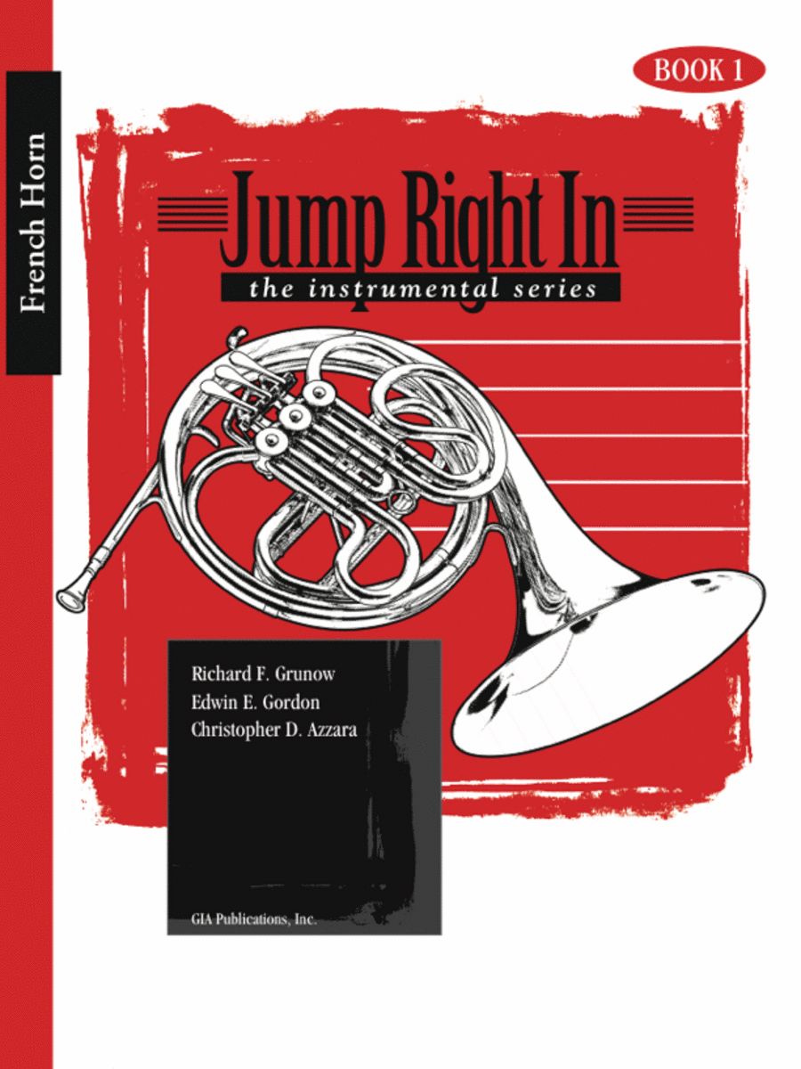 Jump Right In: The Instrumental Series - French Horn Book 1 with CD