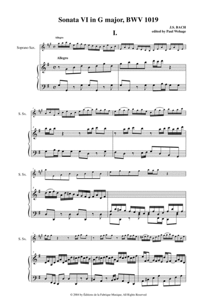 J. S. Bach: Sonata no. 6 in G major, bwv 1019, arranged for soprano saxophone and keyboard by Paul W