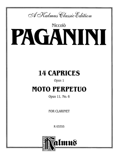 Fourteen Caprices, Op. 1 and Moto Perpetuo, Op. 11, No. 6 (unaccompanied)