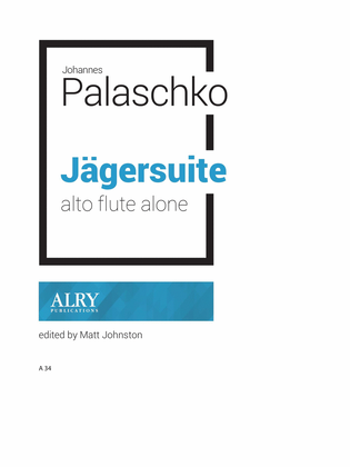 Book cover for Jägersuite for Solo Alto Flute