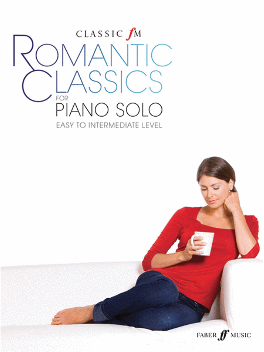 Classic FM -- Romantic Classics