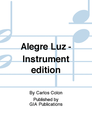 Book cover for Alegre Luz - Instrument edition