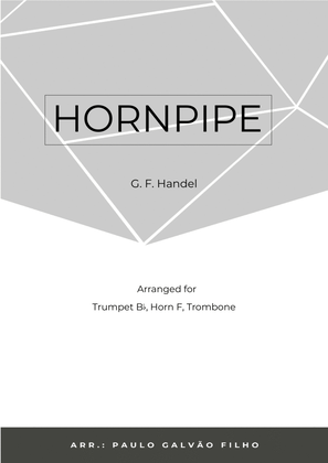 Book cover for HORNPIPE - HANDEL - BRASS TRIO (TRUMPET, HORN & TROMBONE)
