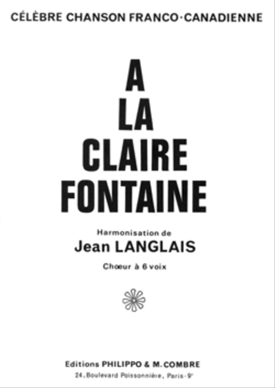 A la claire fontaine Choir scores gallery preview page 1