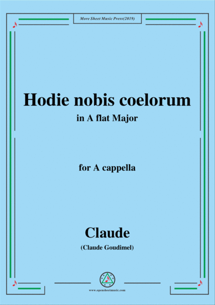 Goudimel-Hodie nobis coelorum,in A flat Major,for A cappella 4-Part scores gallery preview page 1