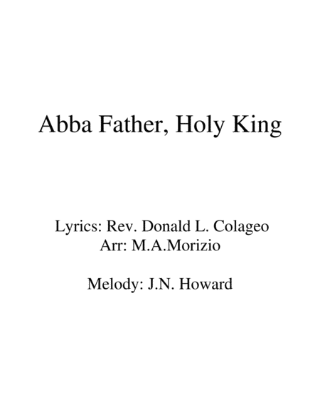 ABBA FATHER, HOLY KING (SATB) image number null