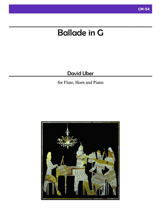 Ballade in G for Flute, Horn and Piano