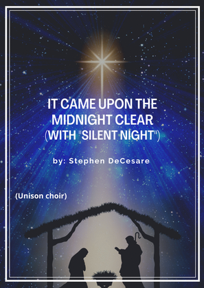 Book cover for It Came Upon The Midnight Clear (with "Silent Night") (Unison choir)