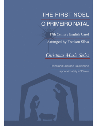 Book cover for The First Noel (O Primeiro Natal) - Piano and Soprano Saxophone