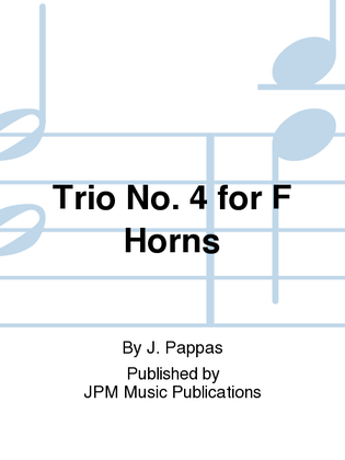 Book cover for Trio No. 4 for F Horns