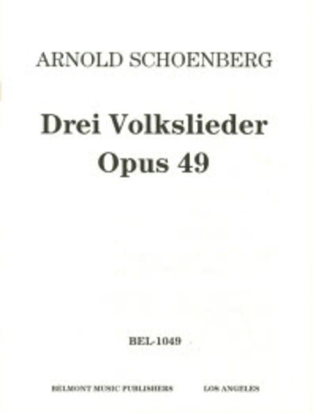 Drei Volksliedsatze fur gemischten Chor, Op. 49 (a cappella score)