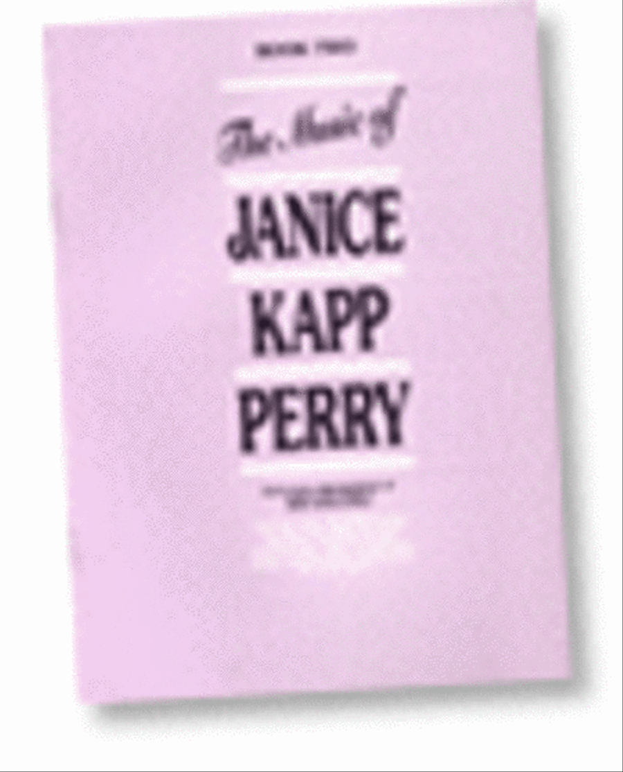 Music of Janice Kapp Perry - Book 2 - Piano Solos Piano Solo scores gallery preview page 1