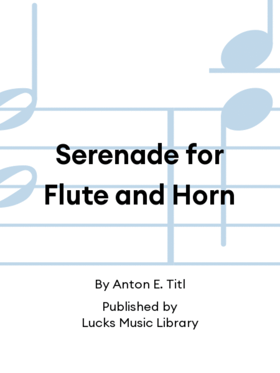 Serenade for Flute and Horn