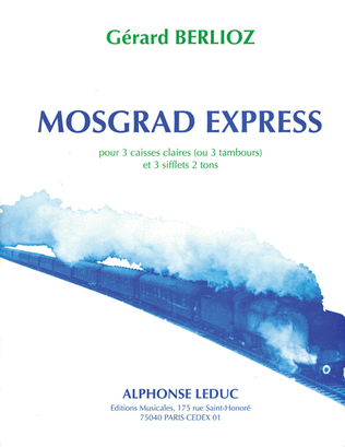 Berlioz Mosgrad Express 3 Caisses Claires Or 3 Tambours Book