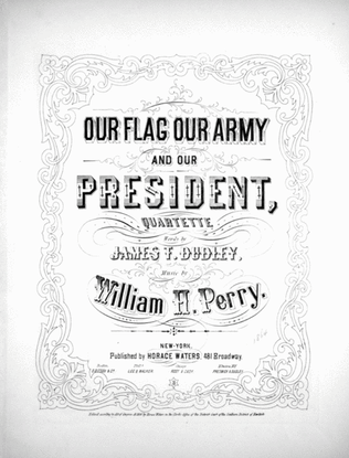 Our Flag Our Army And Our President, Quartette