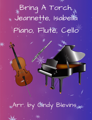 Book cover for Bring A Torch, Jeannette, Isabella, for Piano, Flute and Cello