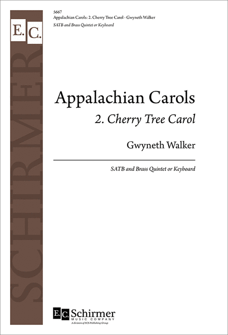 Cherry Tree Carol (No. 2 From  Appalachian Carols )