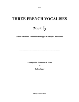 Three French Vocalises for Trombone & Piano