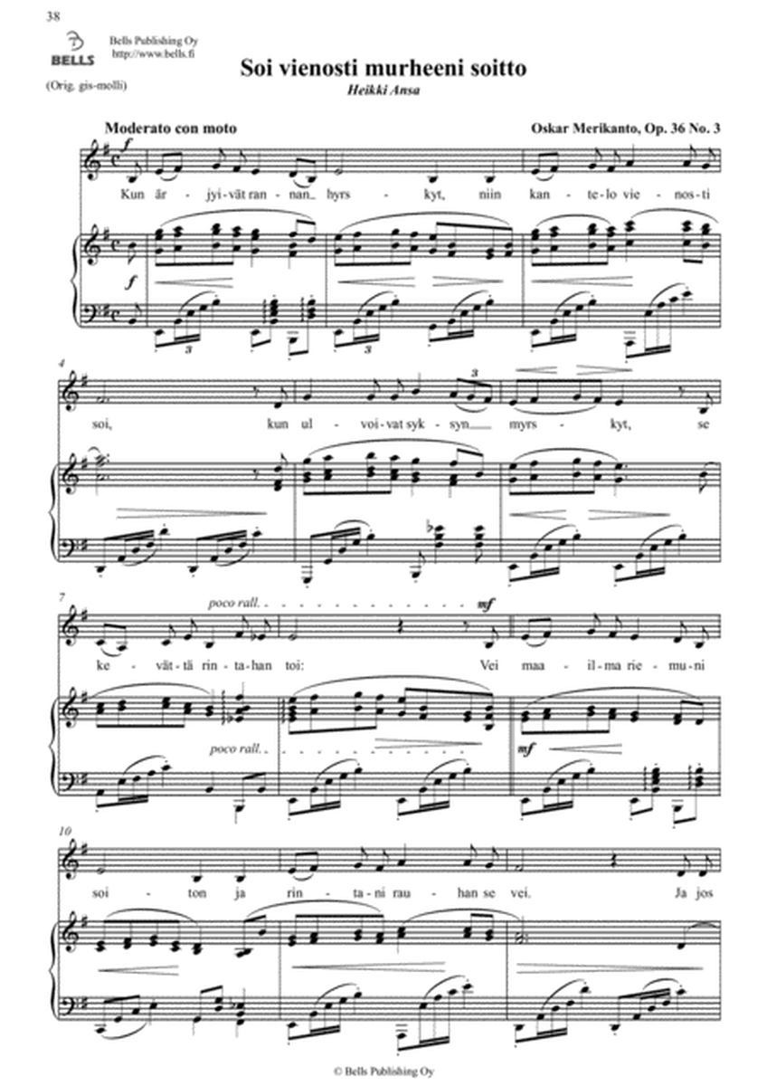 Soi vienosti murheeni soitto, Op. 36 No. 3 (E minor)