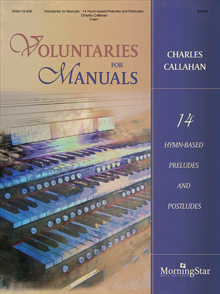 Book cover for Voluntaries for Manuals: 14 Hymn-based Preludes and Postludes