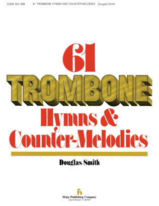 Book cover for 61 Trombone Hymns & Countermelodies, Vol. 1-Digital Download
