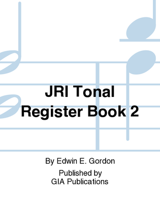 Jump Right In: Tonal Register Book 2