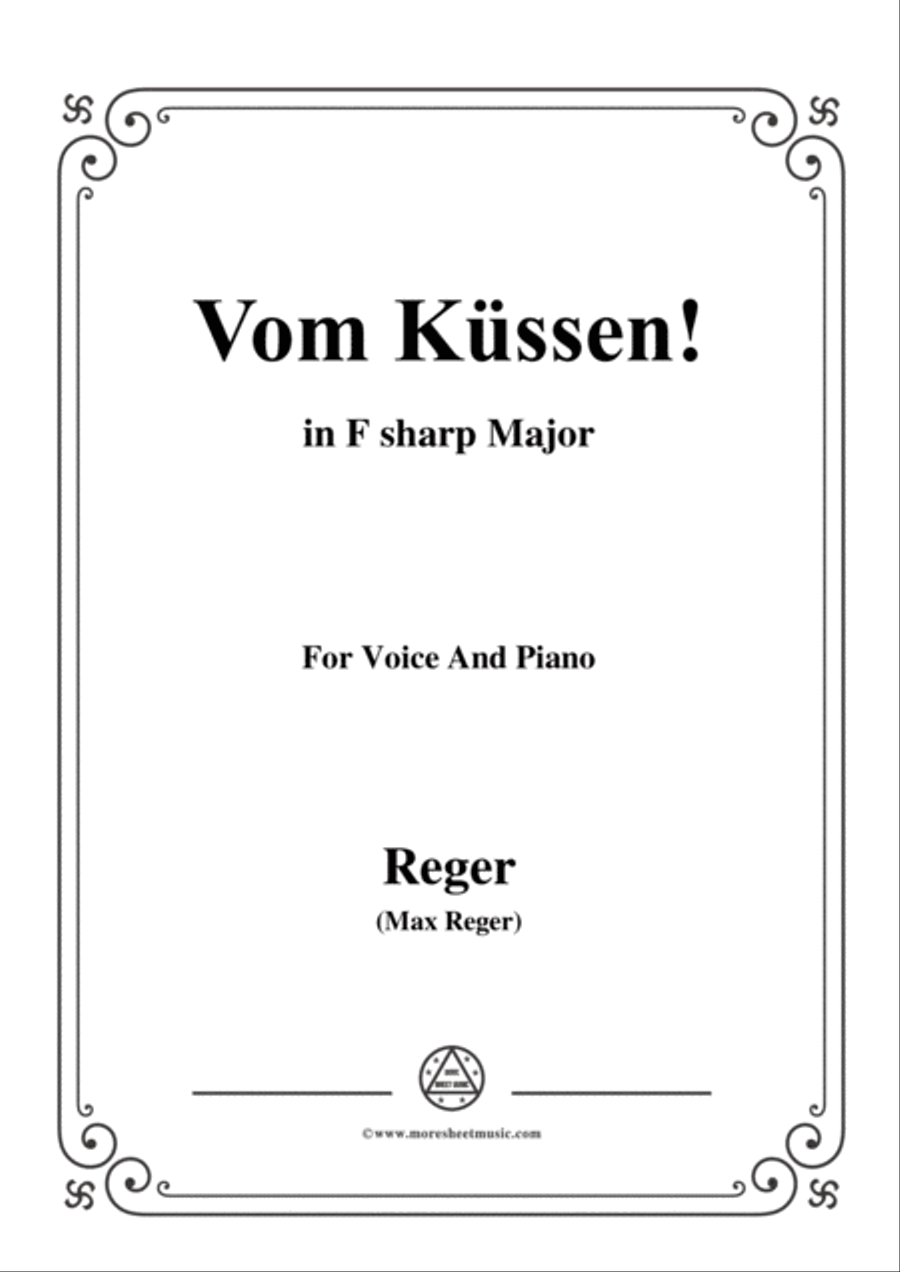 Reger-Vom Küssen in F sharp Major,for Voice and Piano Voice Solo scores gallery preview page 1