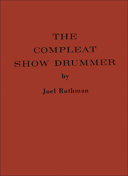 The Compleat Show Drummer