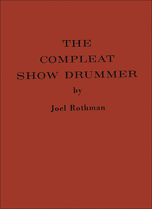 Book cover for The Compleat Show Drummer (Hard Cover)