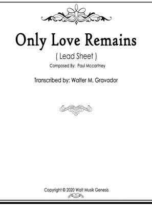 Only Love Remains