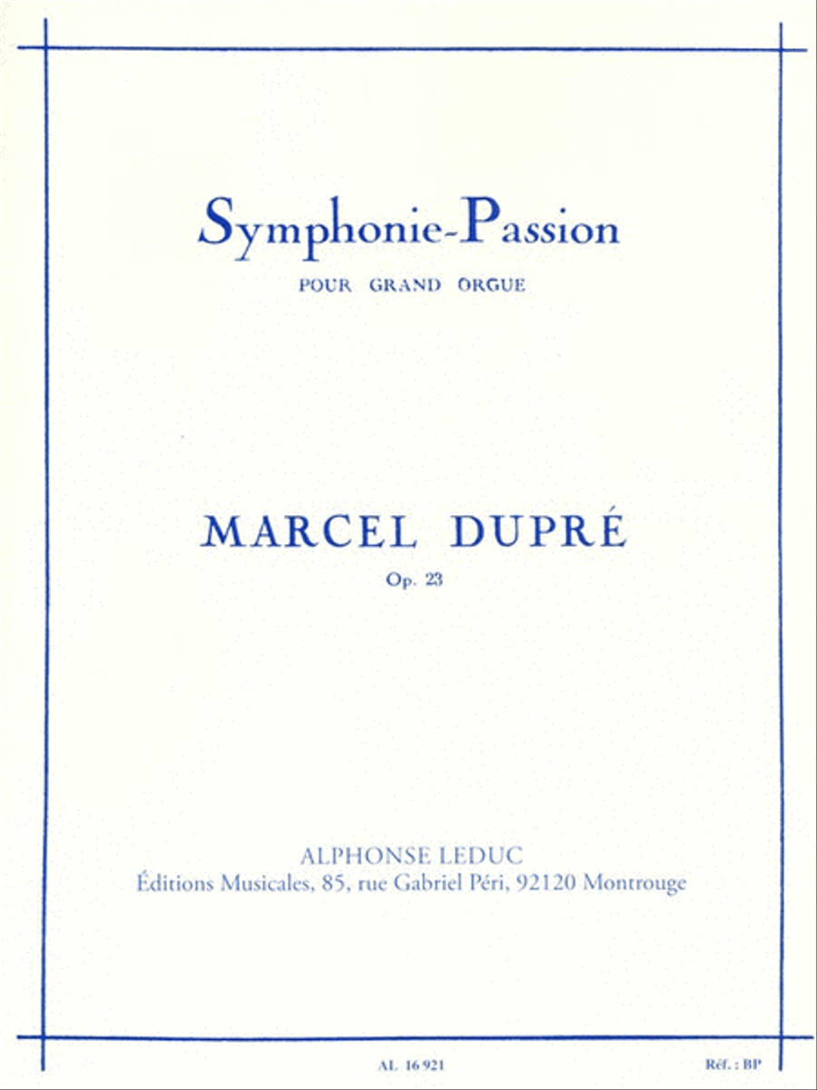 Symphonie-Passion pour Grand Orgue - Op. 23