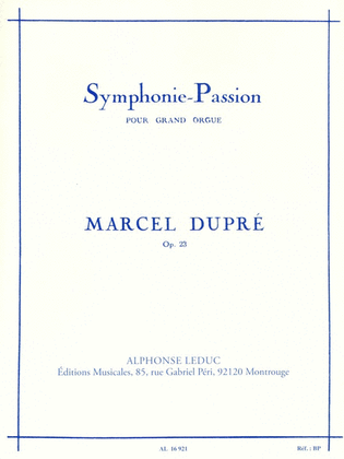 Symphonie-Passion pour Grand Orgue - Op. 23