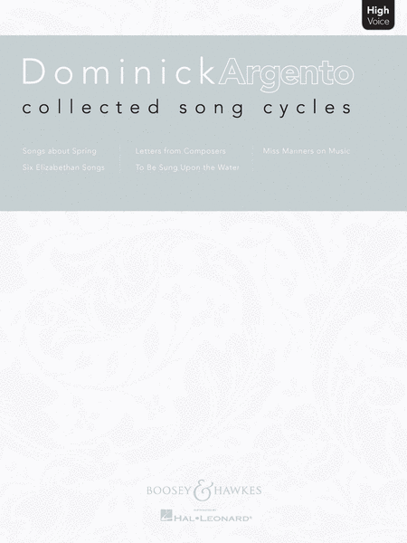 Dominick Argento - Collected Song Cycles