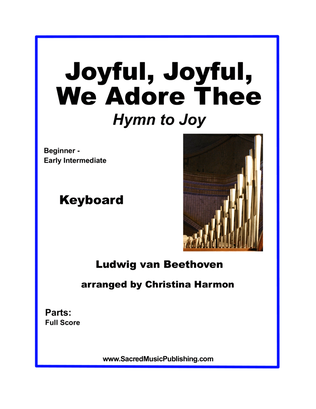 Book cover for Joyful, Joyful, We Adore Thee (Hymn to Joy) – Keyboard.