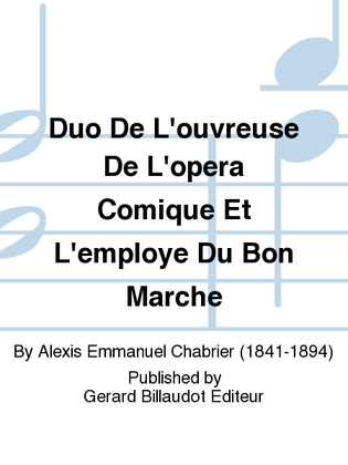 Duo De L'Ouvreuse De L'Opera Comique Et L'Employe Du Bon Marche