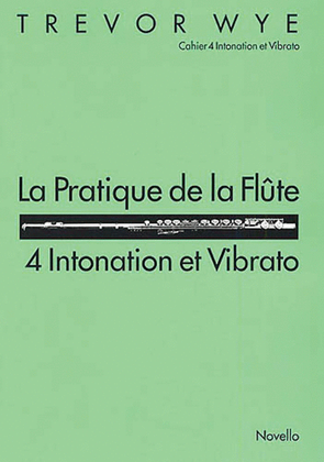 Book cover for La Pratique de la Flute - Intonation et Vibrato