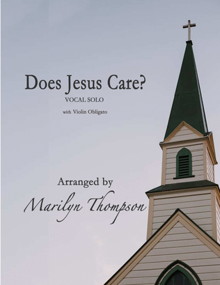 Book cover for Does Jesus Care?--Solo Vocal.pdf