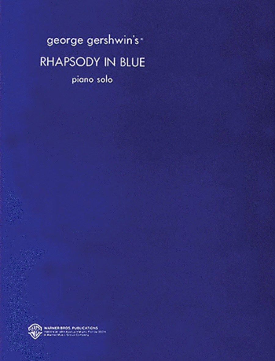 George Gershwin: Rhapsody In Blue (Original)