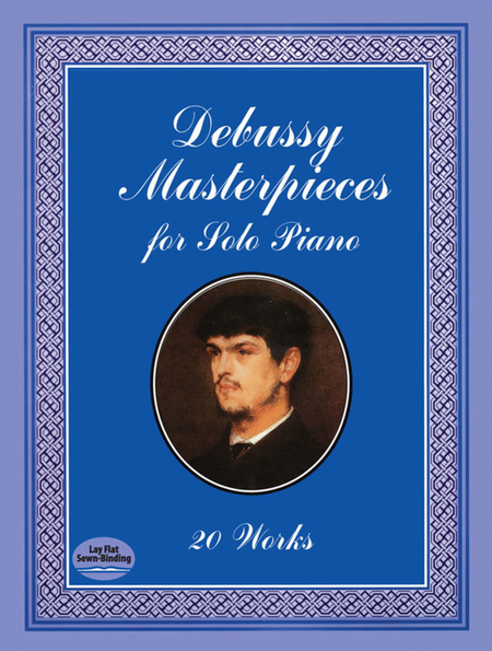 Debussy Masterpieces For Solo Piano 20 Works
