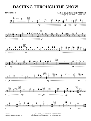 Dashing Through The Snow (based on "Jingle Bells") (arr. Richard L. Saucedo) - Trombone 1