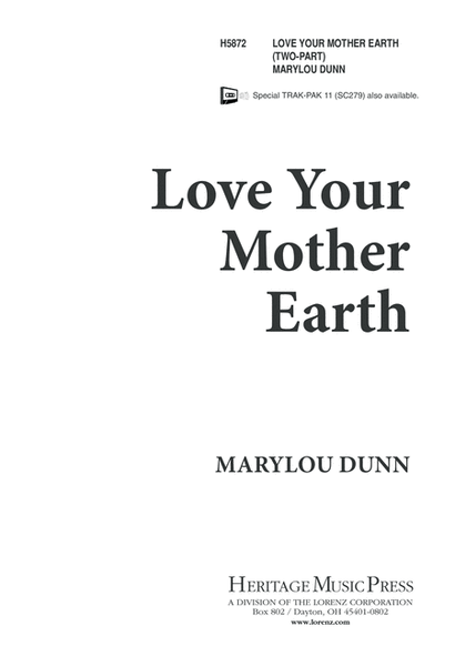 Love Your Mother Earth