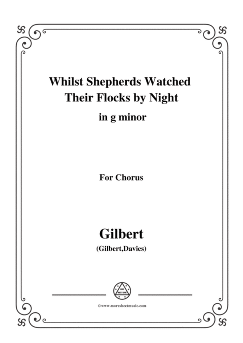 Gilbert-Christmas Carol,Whilst Shepherds Watched Their Flocks by Night,in g minor,for Chorus image number null