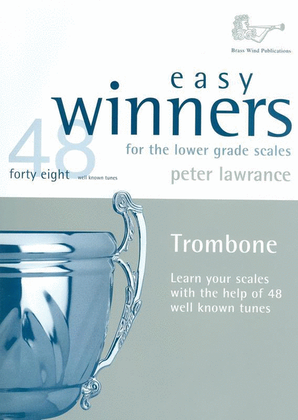 Easy Winners Lower Grade Scales Trombone